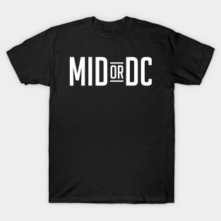 MID or DC (white) T-Shirt